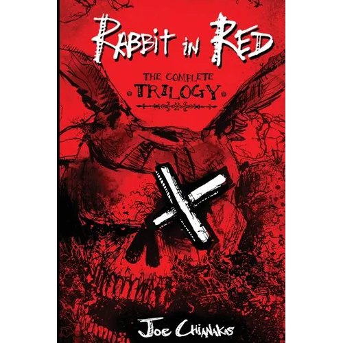 Rabbit in Red: The Complete Trilogy
