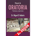 Manual de oratoria: Técnicas y ejercicios
