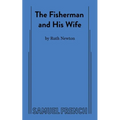 The Fisherman and His Wife