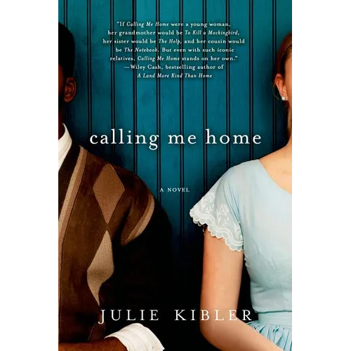 Calling Me Home