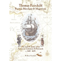 Thomas Fairchild: Puritan Merchant & Magistrate