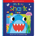 My Busy Shark Book and Other Ocean Creatures: Scholastic Early Learners