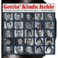 Gettin' Kinda Itchie: The Groups That Made The Mamas & The Papas