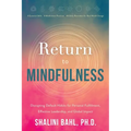 Return to Mindfulness