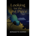 Looking For The Last Piece
