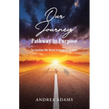 Our Journey: Pathway to Purpose: Navigating the heart transplant process