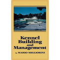 Kennel Building and Management