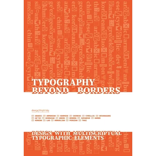 Typography Beyond Borders: Design with Multiscriptual Typographic Elements