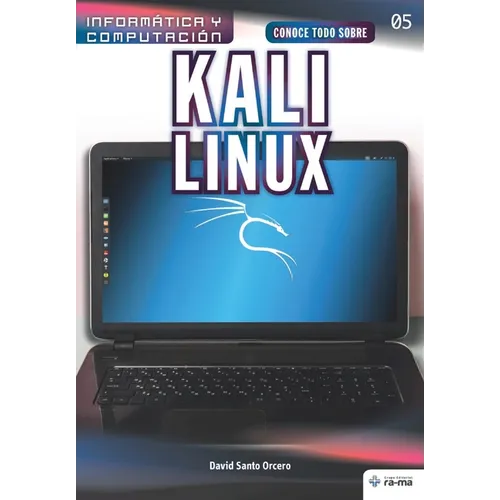 Conoce todo sobre Kali Linux