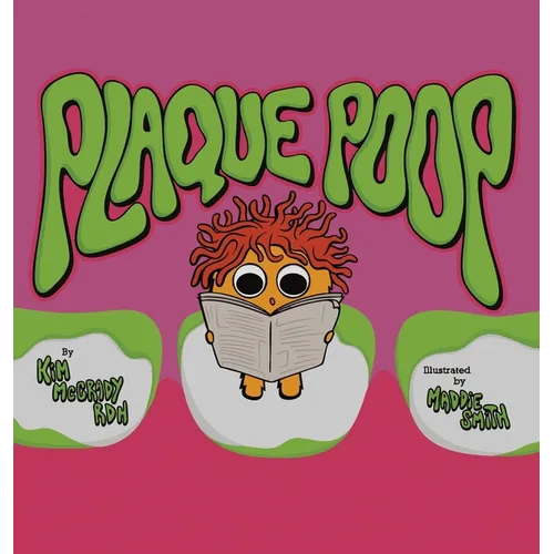 Plaque Poop