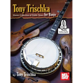 Tony Trischka Master Collection of Fiddle Tunes for Banjo