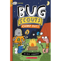 Camp Out!: A Graphix Chapters Book (Bug Scouts #2)