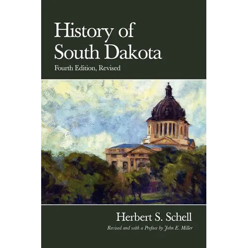 History of South Dakota, 4th Edition, Revised