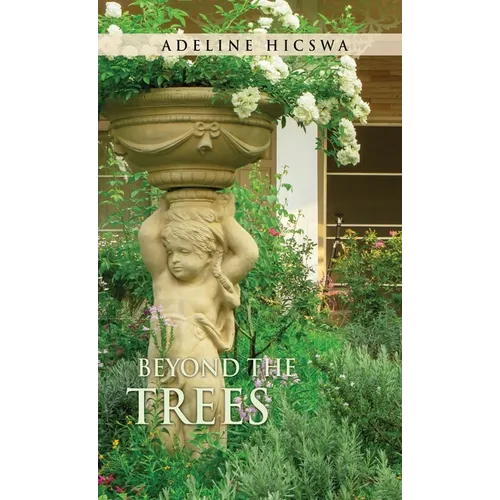 Beyond the Trees
