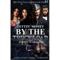 Gettin' Money By The Truckload
