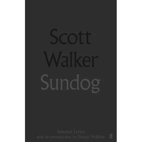 Sundog: Selected Lyrics