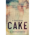Cake A Love Story