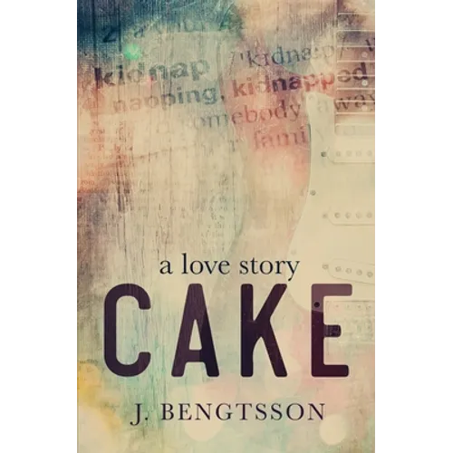 Cake A Love Story