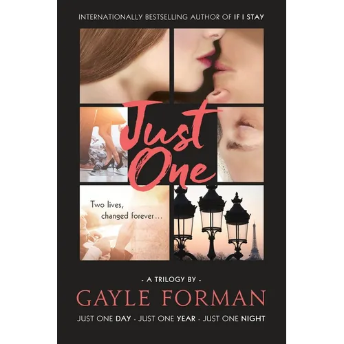 Just One...: Includes Just One Day, Just One Year, and Just One Night
