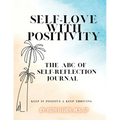 Self-Love with Positivity