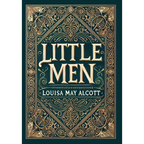 Little Men (Collector's Edition) (Laminated Hardback with Jacket)