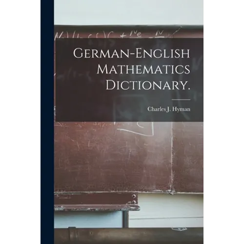 German-English Mathematics Dictionary.