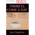 There'll Come a Day: Letters from A G.I.