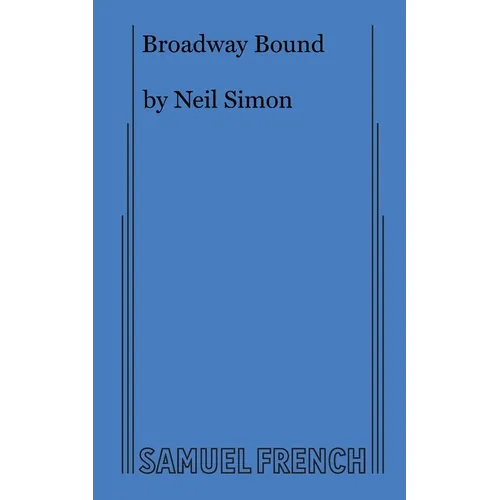 Broadway Bound