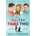 Walter Times Two