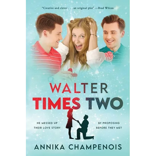 Walter Times Two