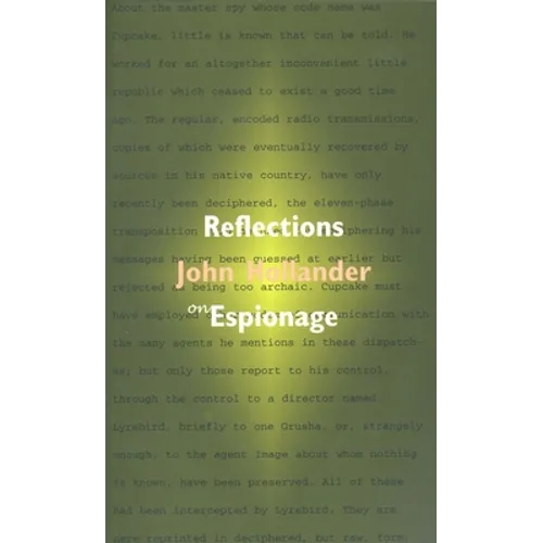 Reflections on Espionage: The Question of Cupcake