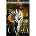 Daddy Long Stroke