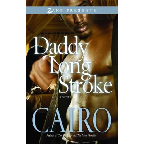 Daddy Long Stroke