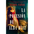 La Posesión de Alba Díaz / The Possession of Alba Díaz
