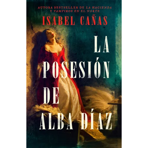 La Posesión de Alba Díaz / The Possession of Alba Díaz