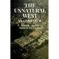 The Unnatural West: An Overview