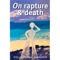 On Rapture and Death