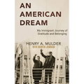 An American Dream: My Immigrant Journey of Gratitude and Belonging