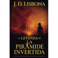 La leyenda de la pirámide invertida