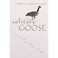Solitary Goose