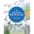 The Inner Bay of Fundy Colouring & Activity Book: Volume 1