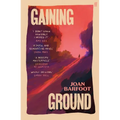 Gaining Ground