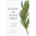 Advent in Plain Sight: A Devotion Through Ten Objects