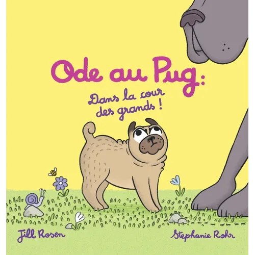 Ode au Pug: Dans la cour des grands !