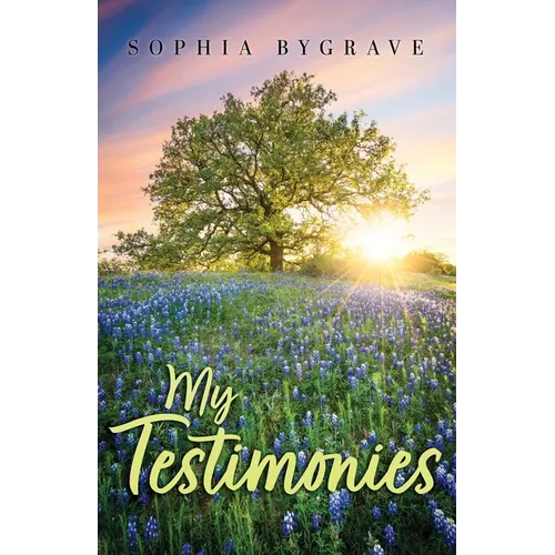My Testimonies