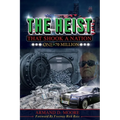 The Heist That Shook A Nation: One In 70 Million