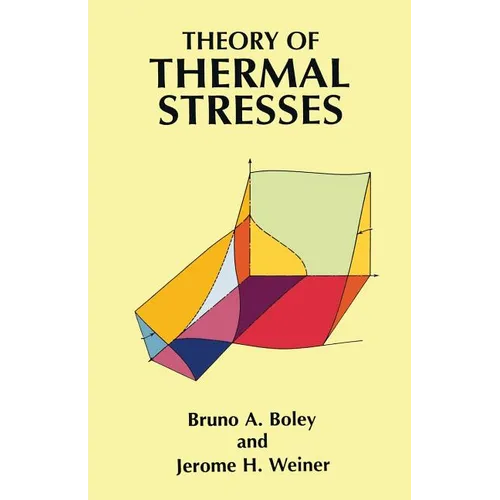Theory of Thermal Stresses