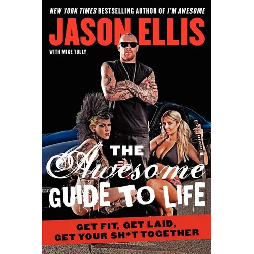 The Awesome Guide to Life
