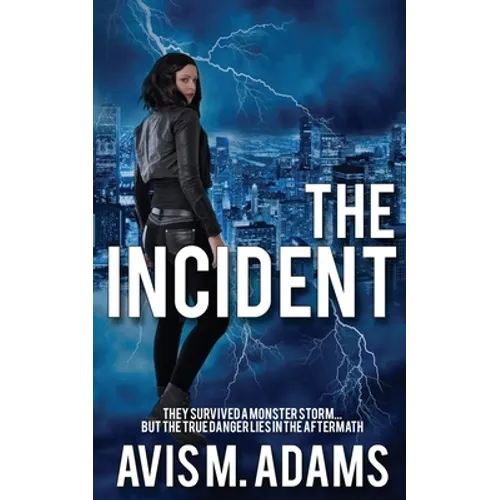 The Incident