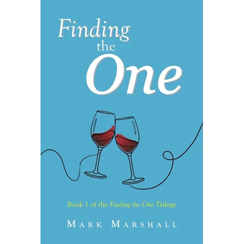 Finding the One: Book 1 of the Finding the One Trilogy